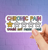 Chronic Illness Sticker - Invisible Illness Sticker - Waterproof Sticker - Warrior Sticker - EDS - Fibromyalgia - MS - CFS